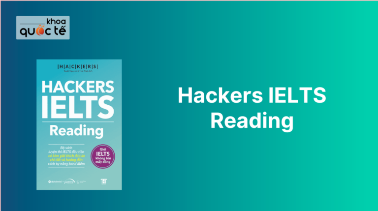 Download miễn phí sách Hackers IELTS Reading ,PDF và Audio bản đẹp