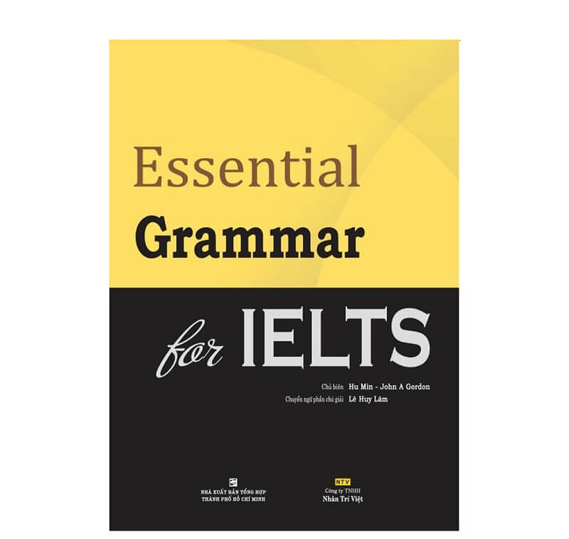 Sách Essential Grammar For IELTS