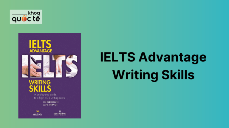 Review sách IELTS Advantage Writing Skills [ Full PDF + Audio ]