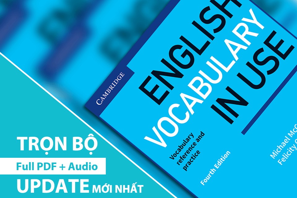 Download trọn bộ 4 cuốn English Vocabulary in Use PDF