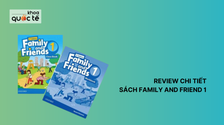 Review sách Family and Friend 1