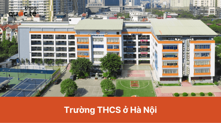 Top 12 trường THCS ở Hà Nội uy tín, chất lượng