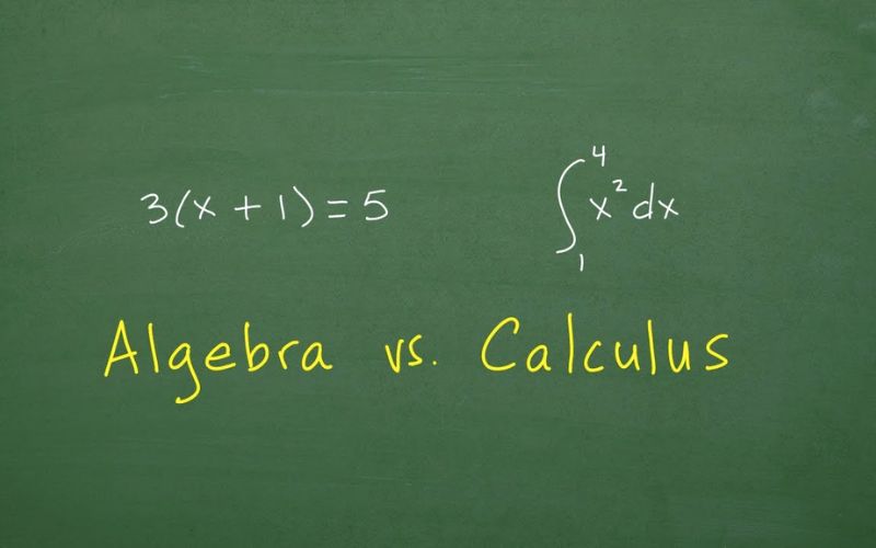 Sự khác biệt giữa Algebra và Calculus
