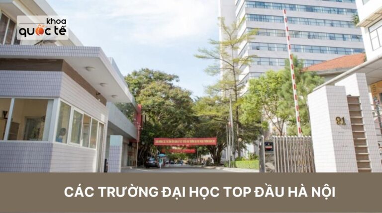 Các trường Đại học top đầu Hà Nội