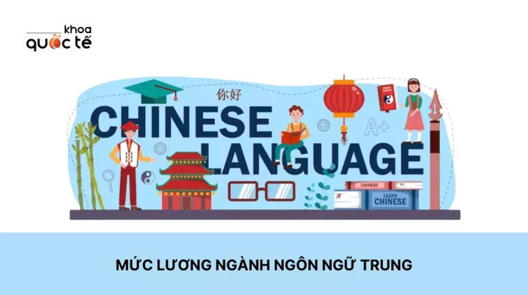 Mức lương ngành ngôn ngữ Trung