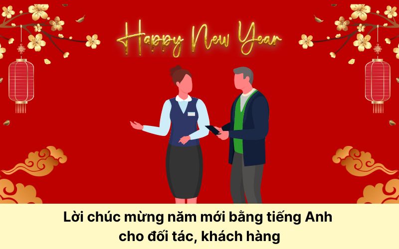 Lời chúc mừng năm mới bằng tiếng Anh cho đối tác, khách hàng